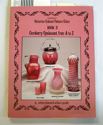 Encyclopedia of Victorian Colored Pattern Glass: Book 9 - Click Image to Close