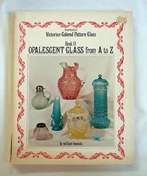 Encyclopedia of Victorian Colored Pattern Glass: Book 2